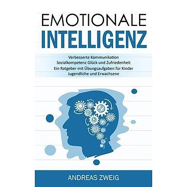 Emotionale Intelligenz, Andreas Zweig