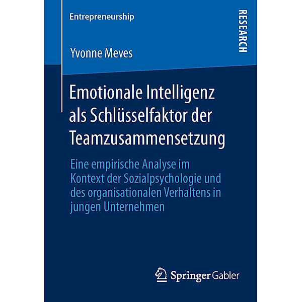 Emotionale Intelligenz als Schlüsselfaktor der Teamzusammensetzung, Yvonne Meves