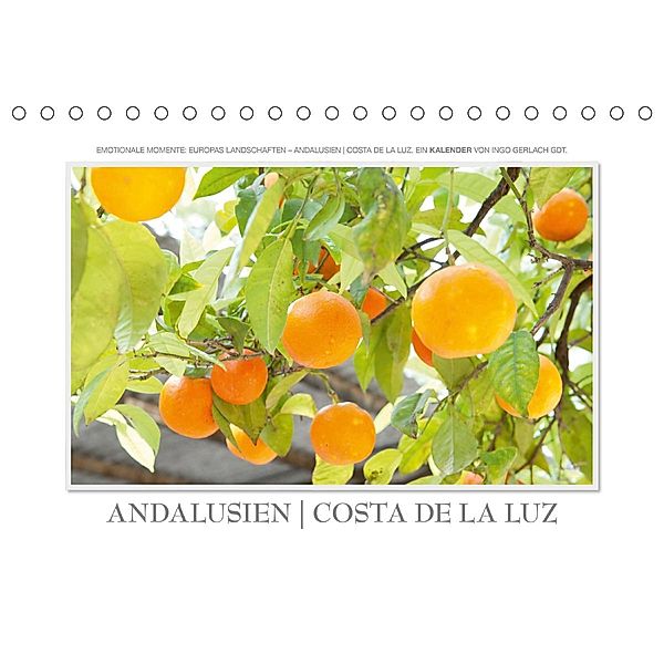 Emotionale Momente: Andalusien Costa de la Luz / CH-Version (Tischkalender 2020 DIN A5 quer), Ingo Gerlach GDT