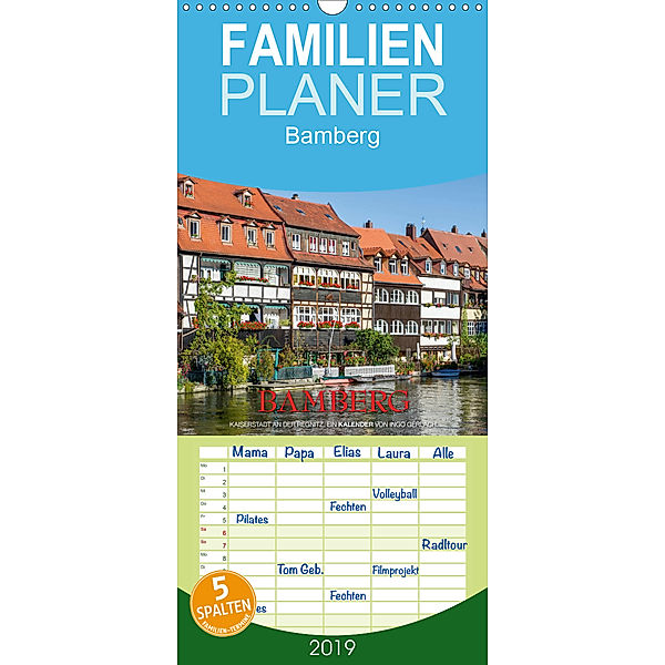 Emotionale Momente: Bamberg - Familienplaner hoch (Wandkalender 2019 , 21 cm x 45 cm, hoch), Ingo Gerlach GDT