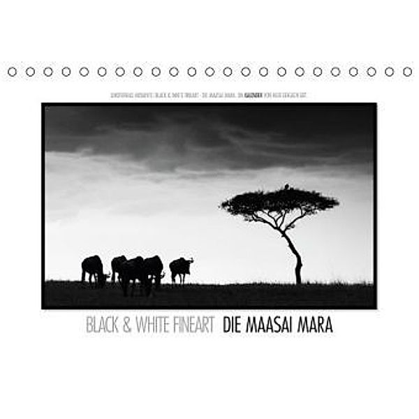 Emotionale Momente: Black & White Fineart - die Maasai Mara. (Tischkalender 2016 DIN A5 quer), Ingo Gerlach
