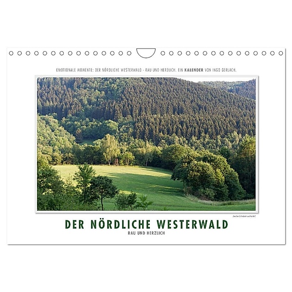 Emotionale Momente: Der nördliche Westerwald - rau und herzlich. (Wandkalender 2024 DIN A4 quer), CALVENDO Monatskalender, Ingo Gerlach