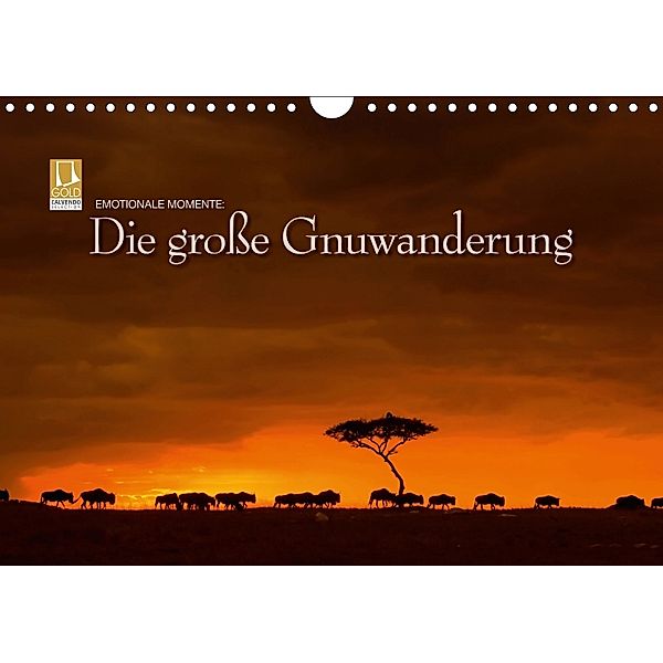Emotionale Momente: Die große GnuwanderungCH-Version (Wandkalender 2018 DIN A4 quer), Ingo Gerlach, Ingo Gerlach GDT