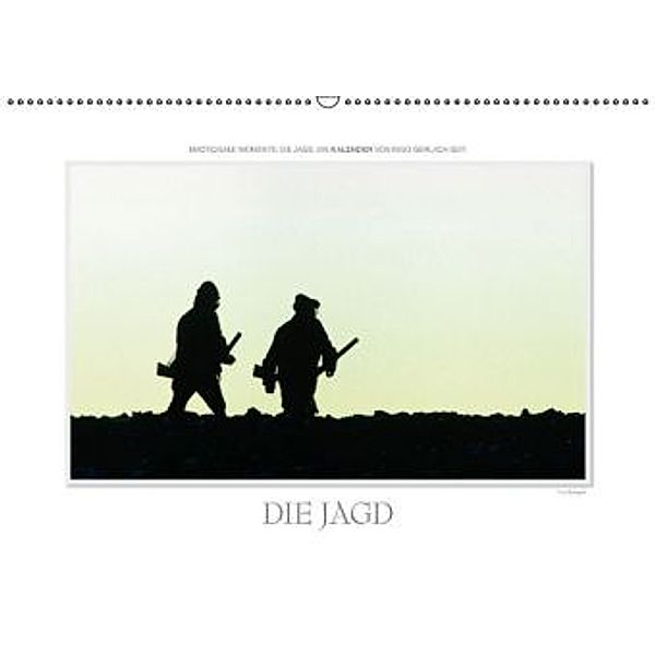 Emotionale Momente: Die Jagd. / CH-Version (Wandkalender 2016 DIN A2 quer), Ingo Gerlach