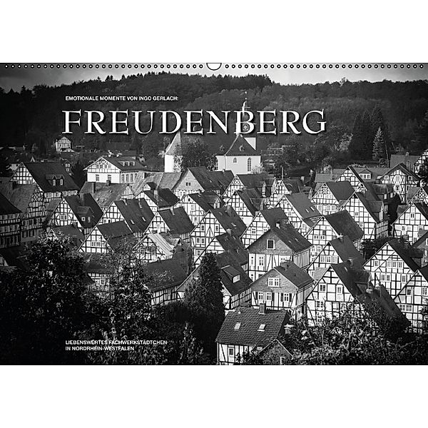 Emotionale Momente: Freudenberg (Wandkalender 2014 DIN A2 quer), Ingo Gerlach