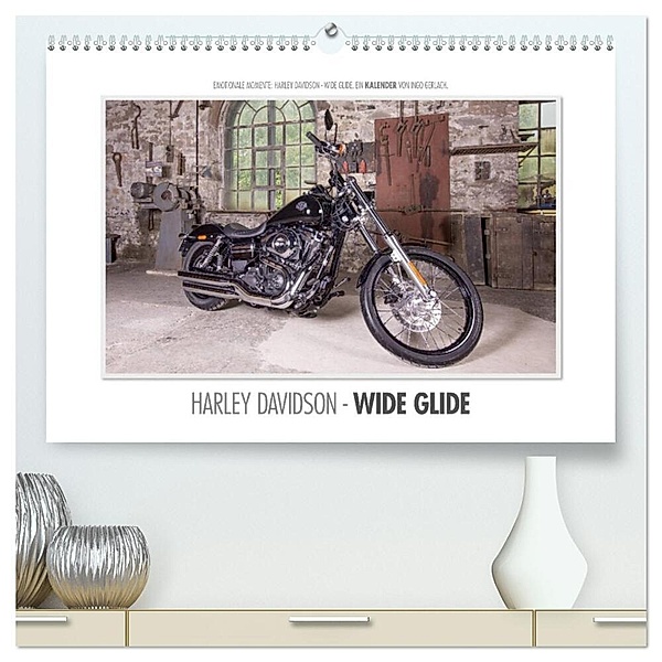 Emotionale Momente: Harley Davidson - Wide Glide (hochwertiger Premium Wandkalender 2024 DIN A2 quer), Kunstdruck in Hochglanz, Ingo Gerlach
