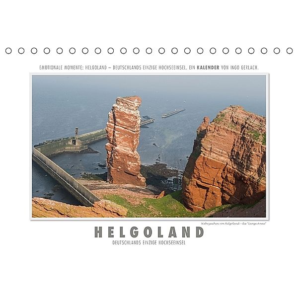 Emotionale Momente: Helgoland - Deutschlands einzige Hochseeinsel. (Tischkalender 2018 DIN A5 quer), Ingo Gerlach