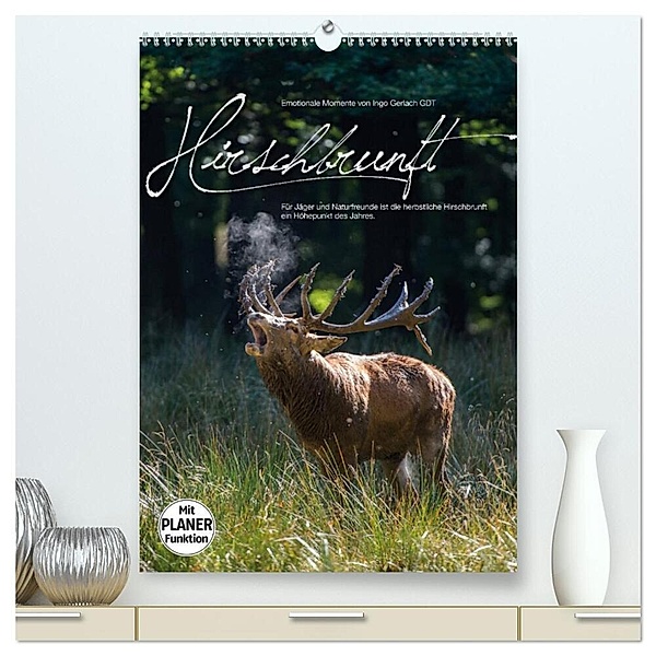 Emotionale Momente: Hirschbrunft (hochwertiger Premium Wandkalender 2024 DIN A2 hoch), Kunstdruck in Hochglanz, Ingo Gerlach GDT