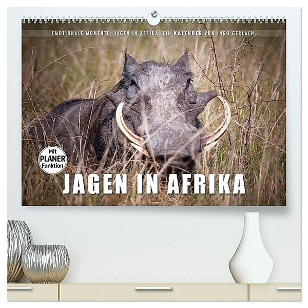 Emotionale Momente: Jagen in Afrika. (hochwertiger Premium Wandkalender 2024 DIN A2 quer), Kunstdruck in Hochglanz, Ingo Gerlach