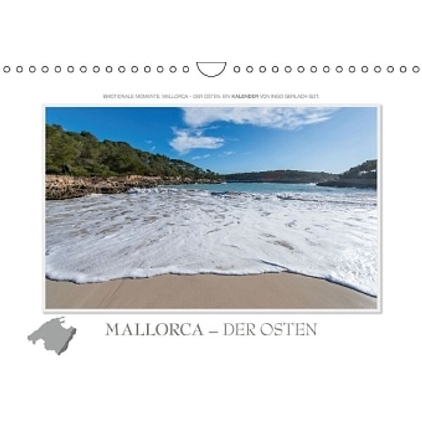 Emotionale Momente: Mallorca - der Osten. / AT-Version (Wandkalender 2015 DIN A4 quer), Ingo Gerlach