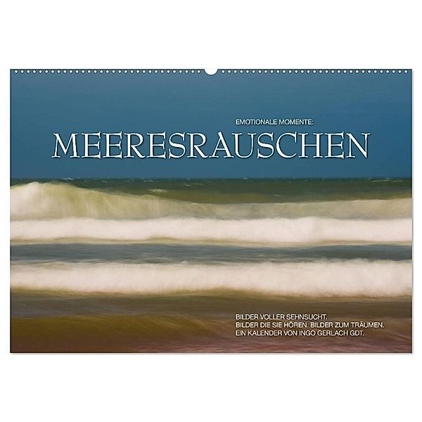 Emotionale Momente: Meeresrauschen / CH-Version (Wandkalender 2024 DIN A2 quer), CALVENDO Monatskalender, Ingo Gerlach GDT