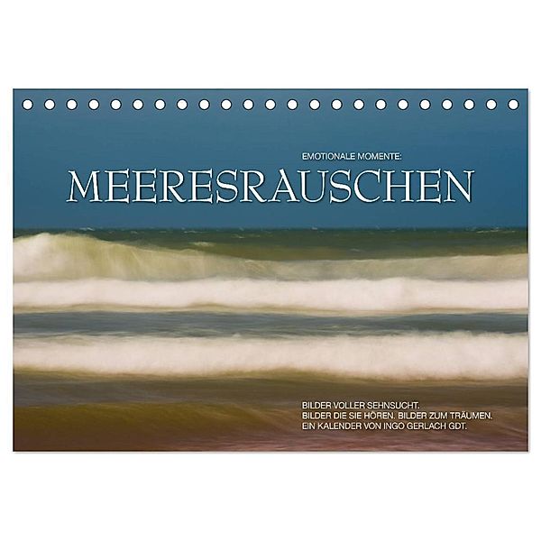 Emotionale Momente: Meeresrauschen / CH-Version (Tischkalender 2024 DIN A5 quer), CALVENDO Monatskalender, Ingo Gerlach GDT