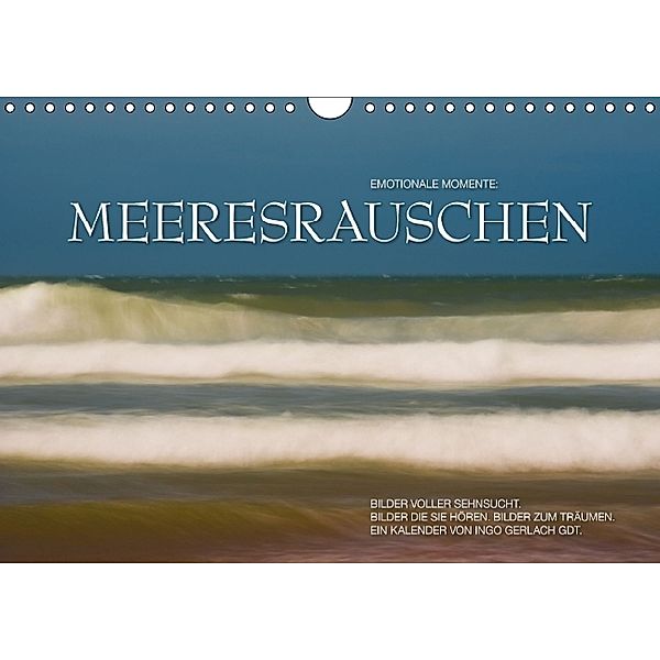 Emotionale Momente: Meeresrauschen (Wandkalender 2014 DIN A4 quer), Ingo Gerlach