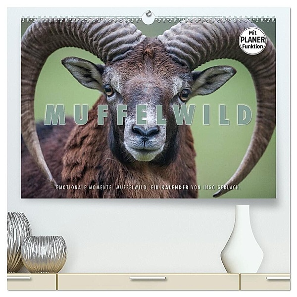 Emotionale Momente: Muffelwild. (hochwertiger Premium Wandkalender 2024 DIN A2 quer), Kunstdruck in Hochglanz, Ingo Gerlach