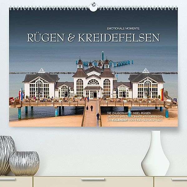 Emotionale Momente: Rügen & Kreidefelsen (Premium, hochwertiger DIN A2 Wandkalender 2023, Kunstdruck in Hochglanz), Ingo Gerlach GDT