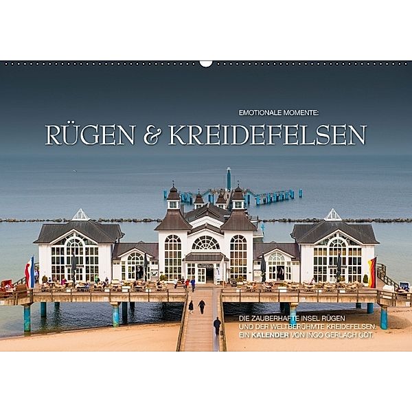 Emotionale Momente: Rügen & Kreidefelsen (Wandkalender 2014 DIN A2 quer), Ingo Gerlach