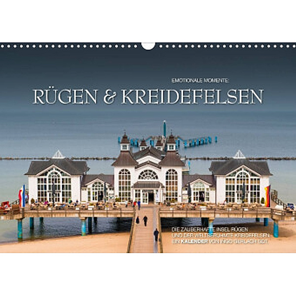 Emotionale Momente: Rügen & Kreidefelsen (Wandkalender 2022 DIN A3 quer), Ingo Gerlach GDT