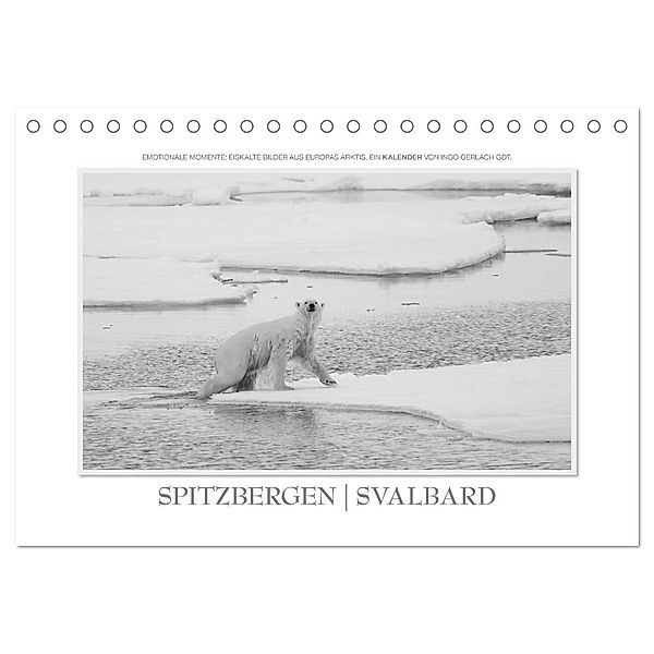 Emotionale Momente: Spitzbergen Svalbard / CH-Version (Tischkalender 2024 DIN A5 quer), CALVENDO Monatskalender, Ingo Gerlach GDT