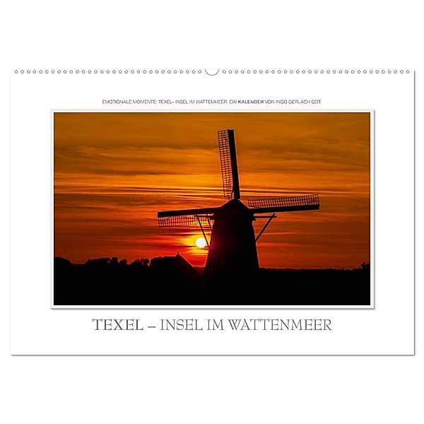 Emotionale Momente: Texel - Insel im Wattenmeer. (Wandkalender 2024 DIN A2 quer), CALVENDO Monatskalender, Ingo Gerlach GDT