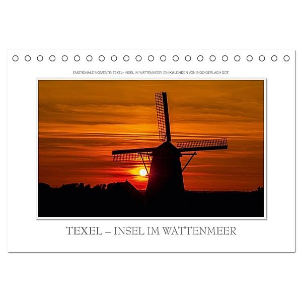 Emotionale Momente: Texel - Insel im Wattenmeer. (Tischkalender 2024 DIN A5 quer), CALVENDO Monatskalender, Ingo Gerlach GDT