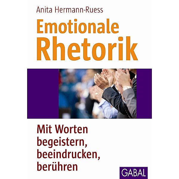 Emotionale Rhetorik, Anita Hermann-Ruess