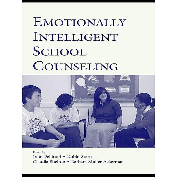 Emotionally Intelligent School Counseling