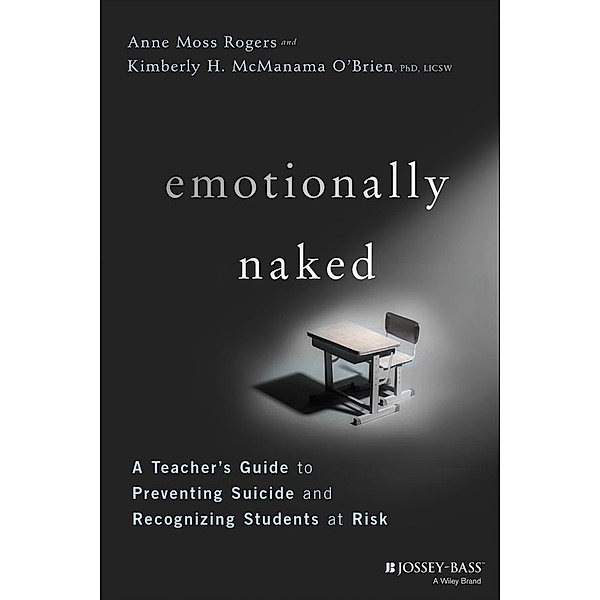 Emotionally Naked, Anne Moss Rogers, Kimberly H. McManama O'Brien