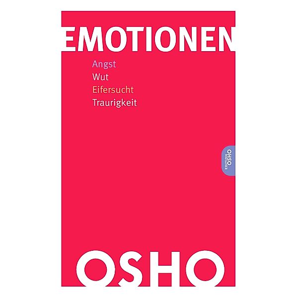 Emotionen, Osho