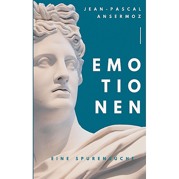 Emotionen, Jean-Pascal Ansermoz