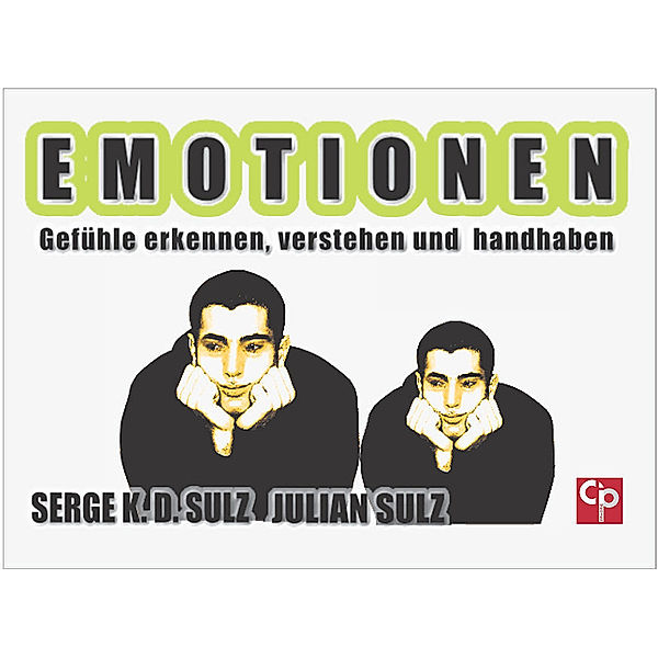 Emotionen, Serge K. D. Sulz, Julian Sulz