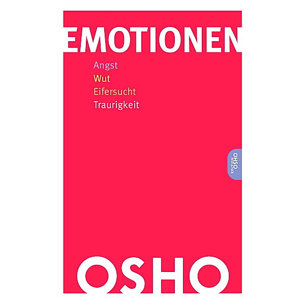 Emotionen, Osho