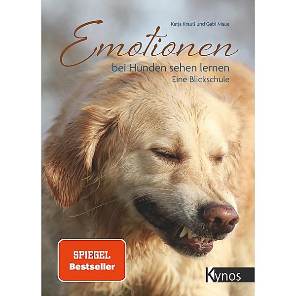 Emotionen bei Hunden sehen lernen, Katja Krauß, Gabi Maue