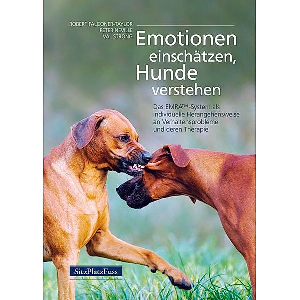 Emotionen einschätzen, Hunde verstehen, Robert Falconer-Taylor, Peter Neville, Val Strong