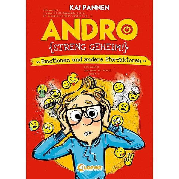 Emotionen und andere Störfaktoren / Andro, streng geheim! Bd.2, Kai Pannen