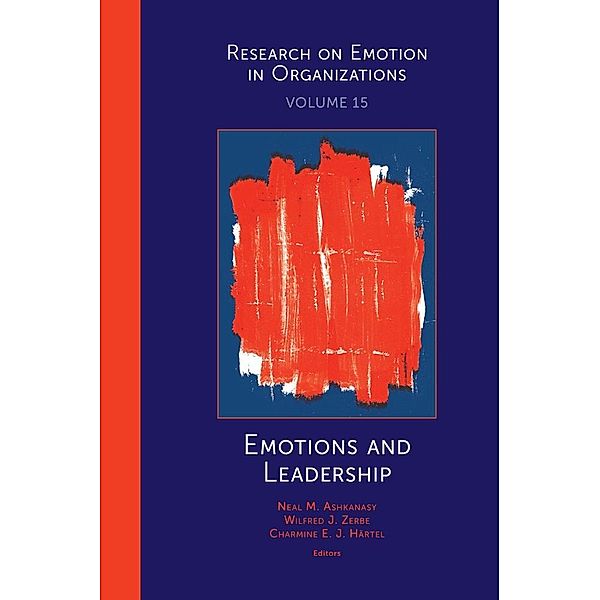 Emotions and Leadership / Research on Emotion in Organizations