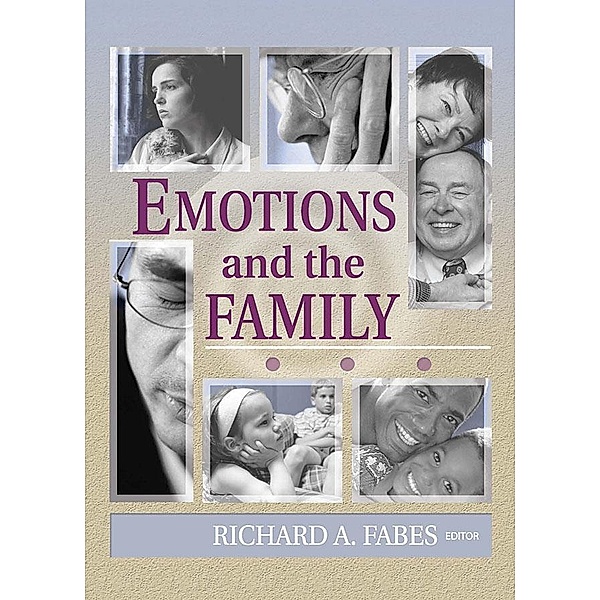 Emotions and the Family, Richard Fabes, Gary W Peterson, Suzanne Steinmetz