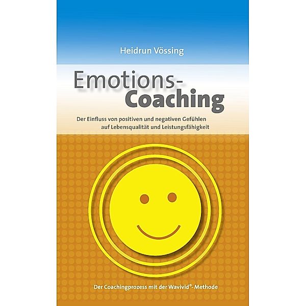 Emotions-Coaching, Heidrun Vössing