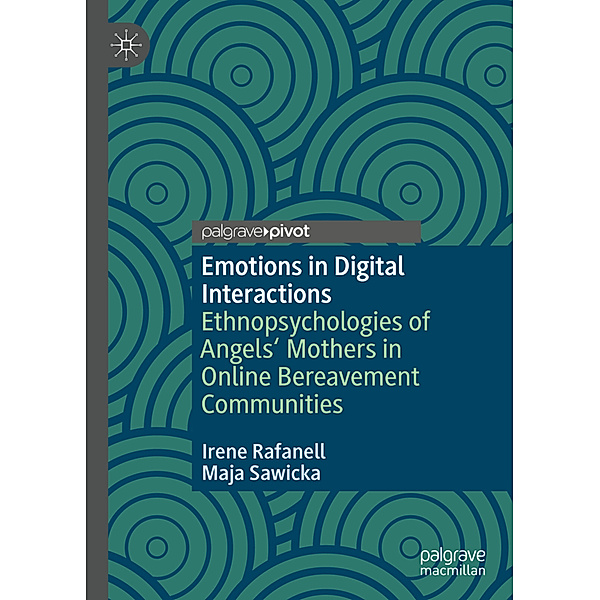 Emotions in Digital Interactions, Irene Rafanell, Maja Sawicka