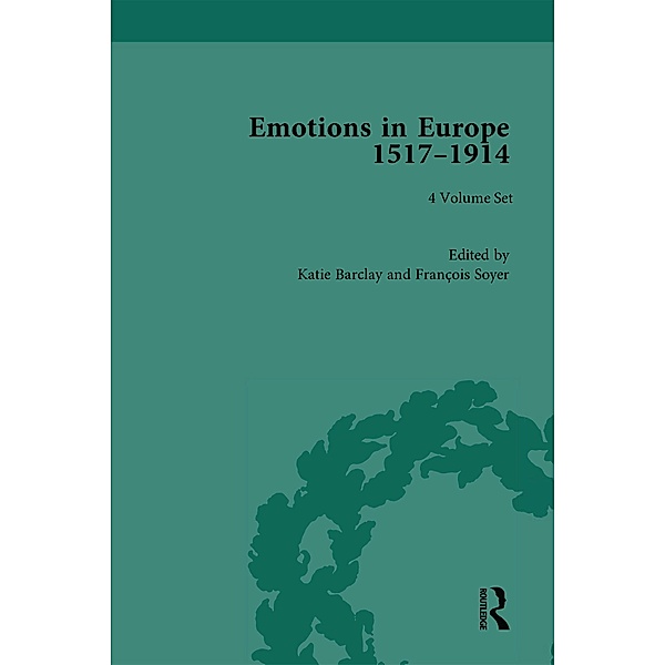 Emotions in Europe, 1517-1914