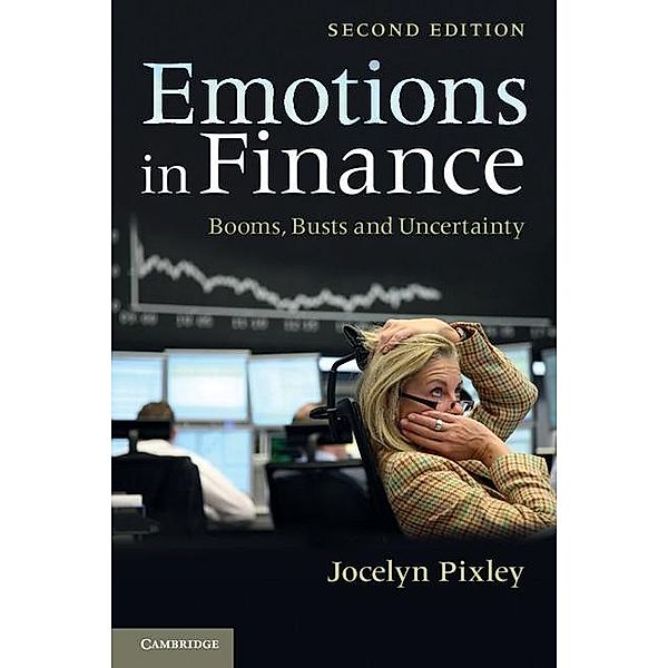 Emotions in Finance, Jocelyn Pixley