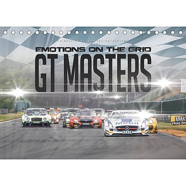 EMOTIONS ON THE GRID - GT Masters (Tischkalender 2023 DIN A5 quer), Christian Schick