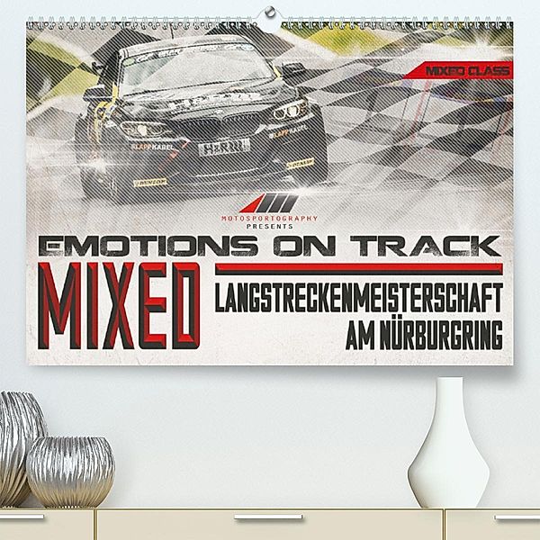 Emotions on Track - Langstreckenmeisterschaft am Nürburgring - Mixed (Premium-Kalender 2020 DIN A2 quer), Christian Schick