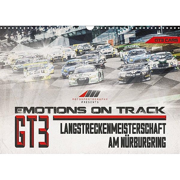 Emotions on Track - Langstreckenmeisterschaft am Nürburgring - GT3 (Wandkalender 2023 DIN A3 quer), Christian Schick