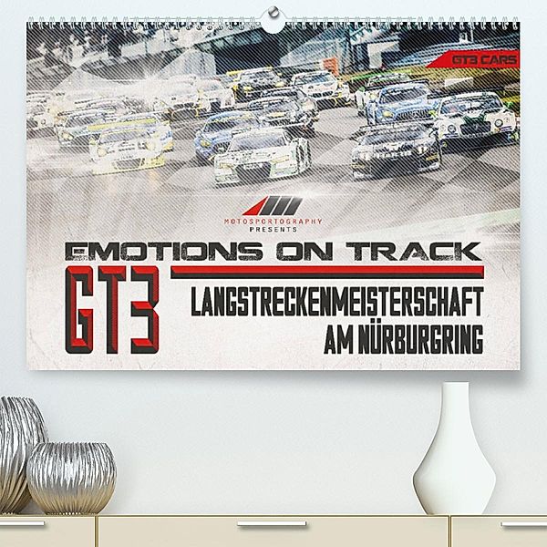 Emotions on Track - Langstreckenmeisterschaft am Nürburgring - GT3 (Premium, hochwertiger DIN A2 Wandkalender 2023, Kuns, Christian Schick