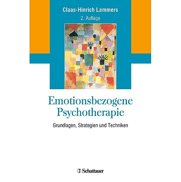 Emotionsbezogene Psychotherapie, Claas-Hinrich Lammers
