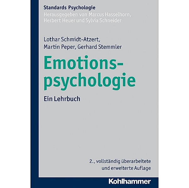 Emotionspsychologie, Lothar Schmidt-Atzert, Martin Peper, Gerhard Stemmler