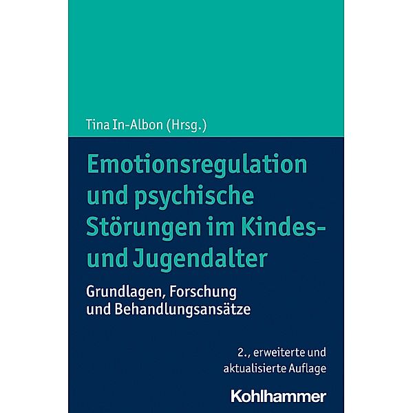 Emotionsregulation und psychische Störungen im Kindes- und Jugendalter