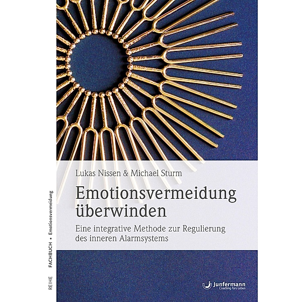 Emotionsvermeidung überwinden, Lukas Nissen, Michael Sturm