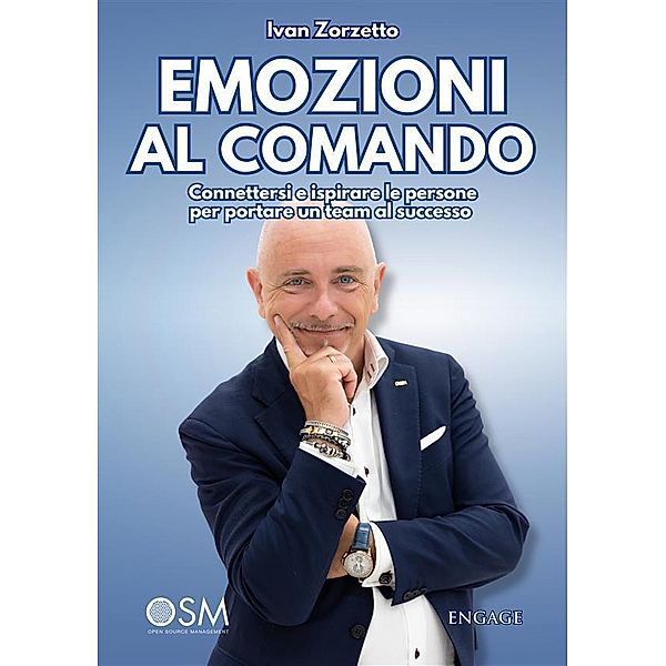 Emozioni al Comando / GESTIONE DEL PERSONALE Bd.1, Ivan Zorzetto