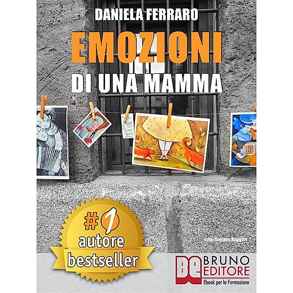 Emozioni Di Una Mamma, Daniela Ferraro